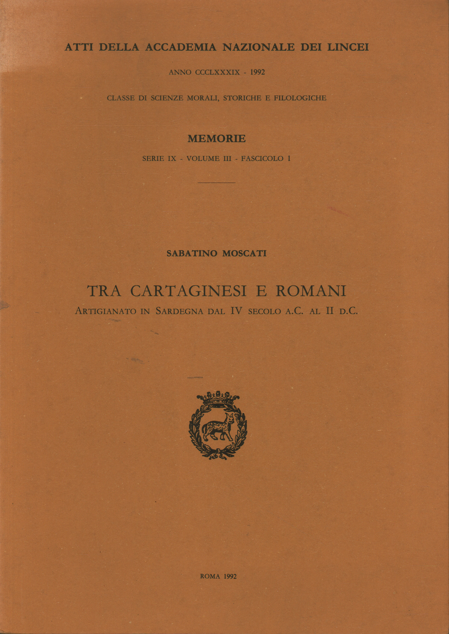 Entre Carthaginois et Romains, Sabatino Moscati