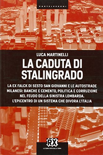 La caída de Stalingrado, Luca Martinelli