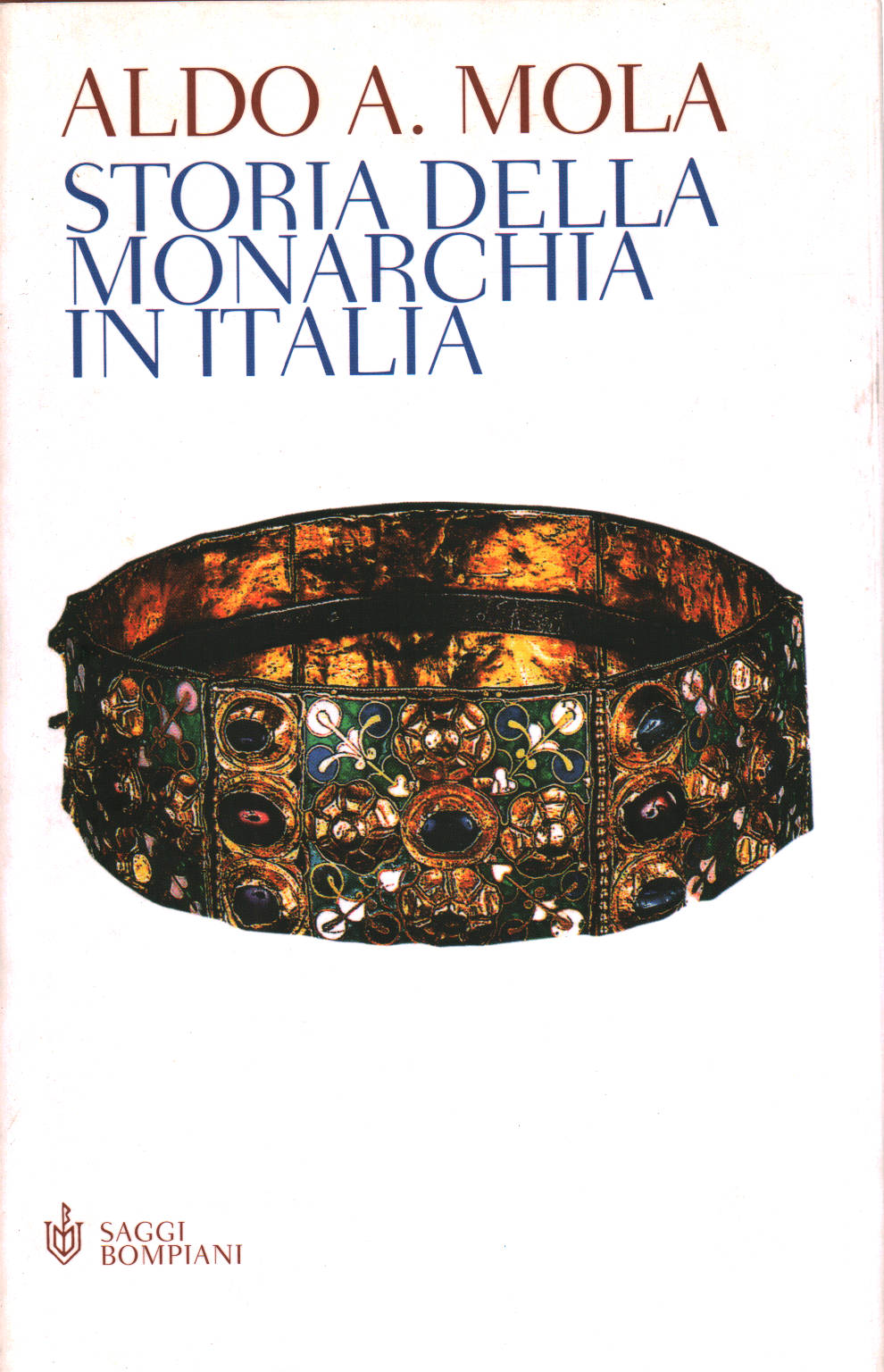 Historia de la monarquía en Italia, Aldo A. Mola