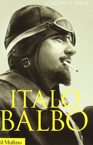 Italo Balbo, Claudio G. Segrè