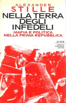 Nella terra degli infedeli