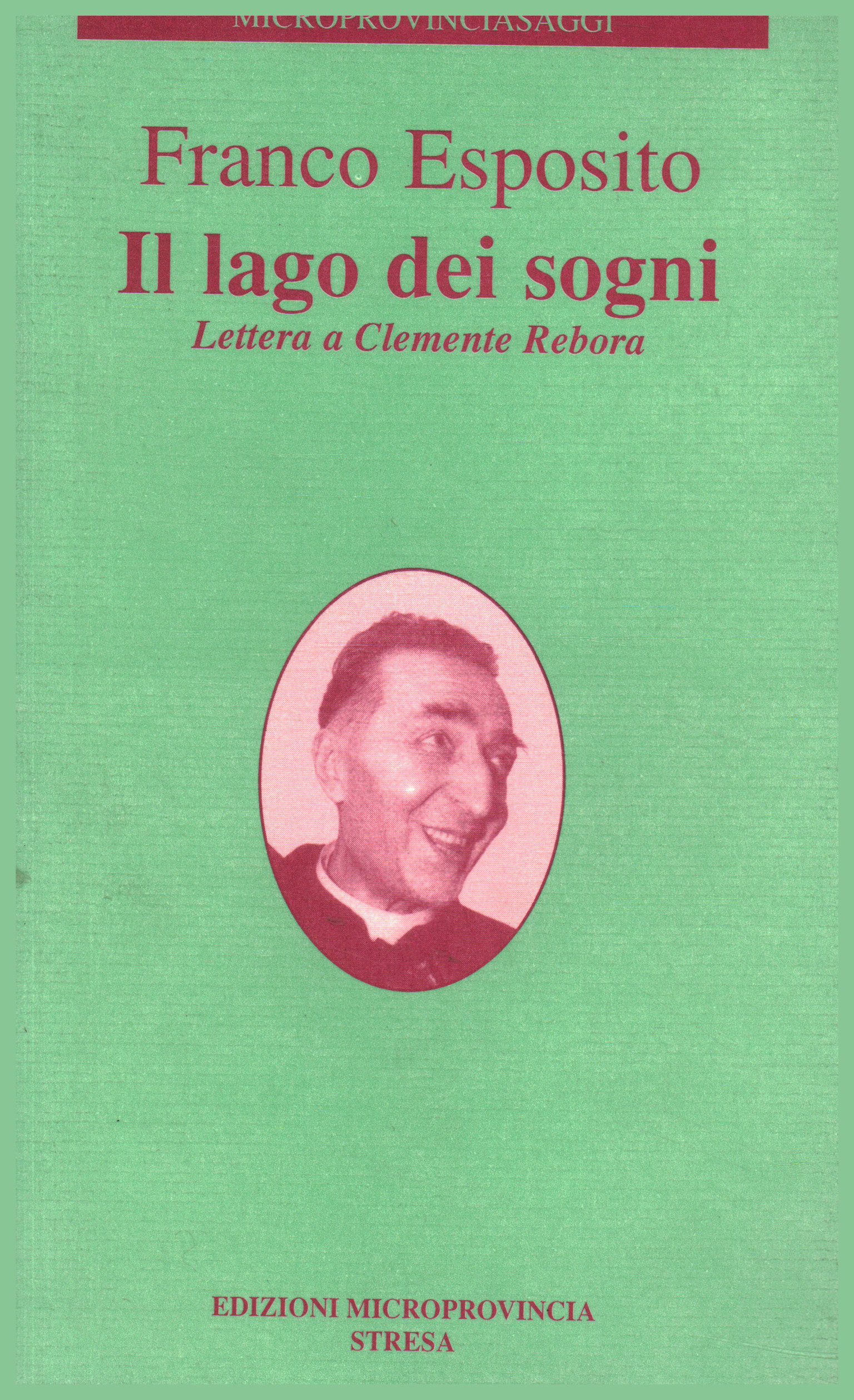 Il lago dei sogni, Franco Esposito