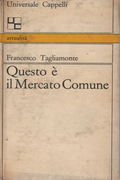 C'est le Marché Commun, Francesco Tagliamonte