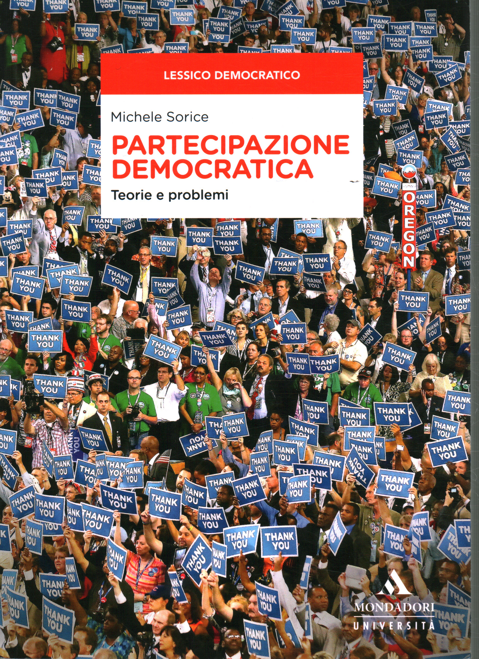 Democratic participation, Michele Sorice