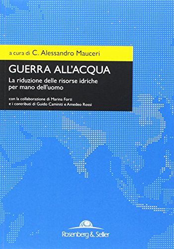 Krieg gegen das Wasser, C. Alessandro Mauceri