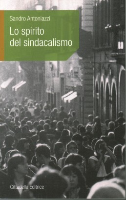 Lo spirito del sindacalismo