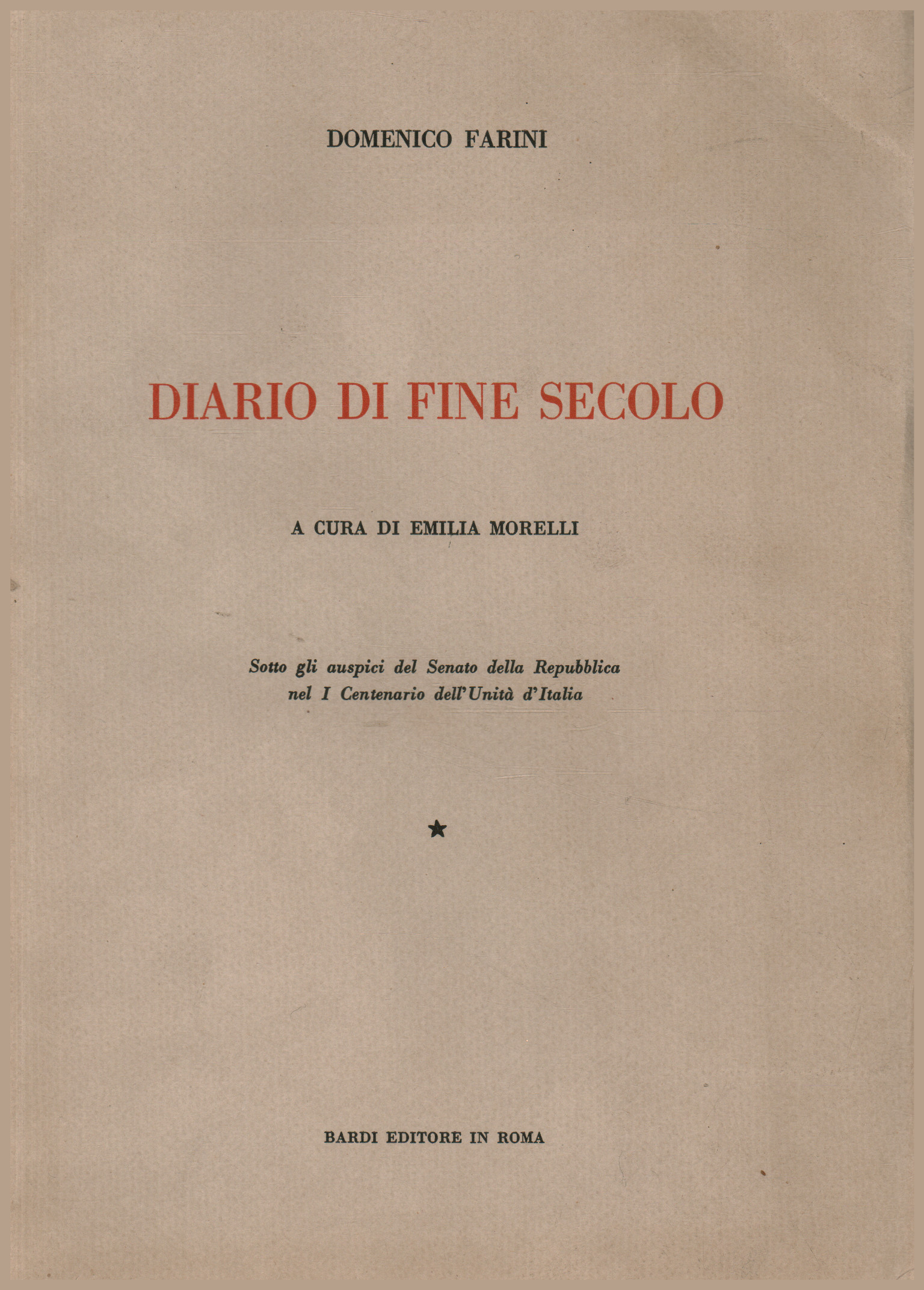 Diario di fine secolo, Domenico Farini