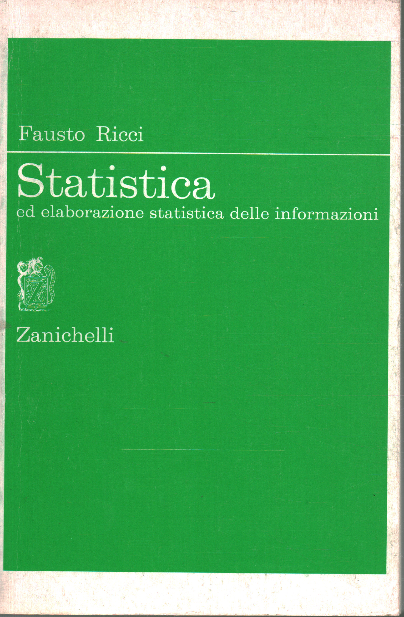 Estadística, Fausto Ricci