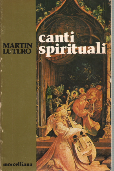 Canciones espirituales, Martín Lutero