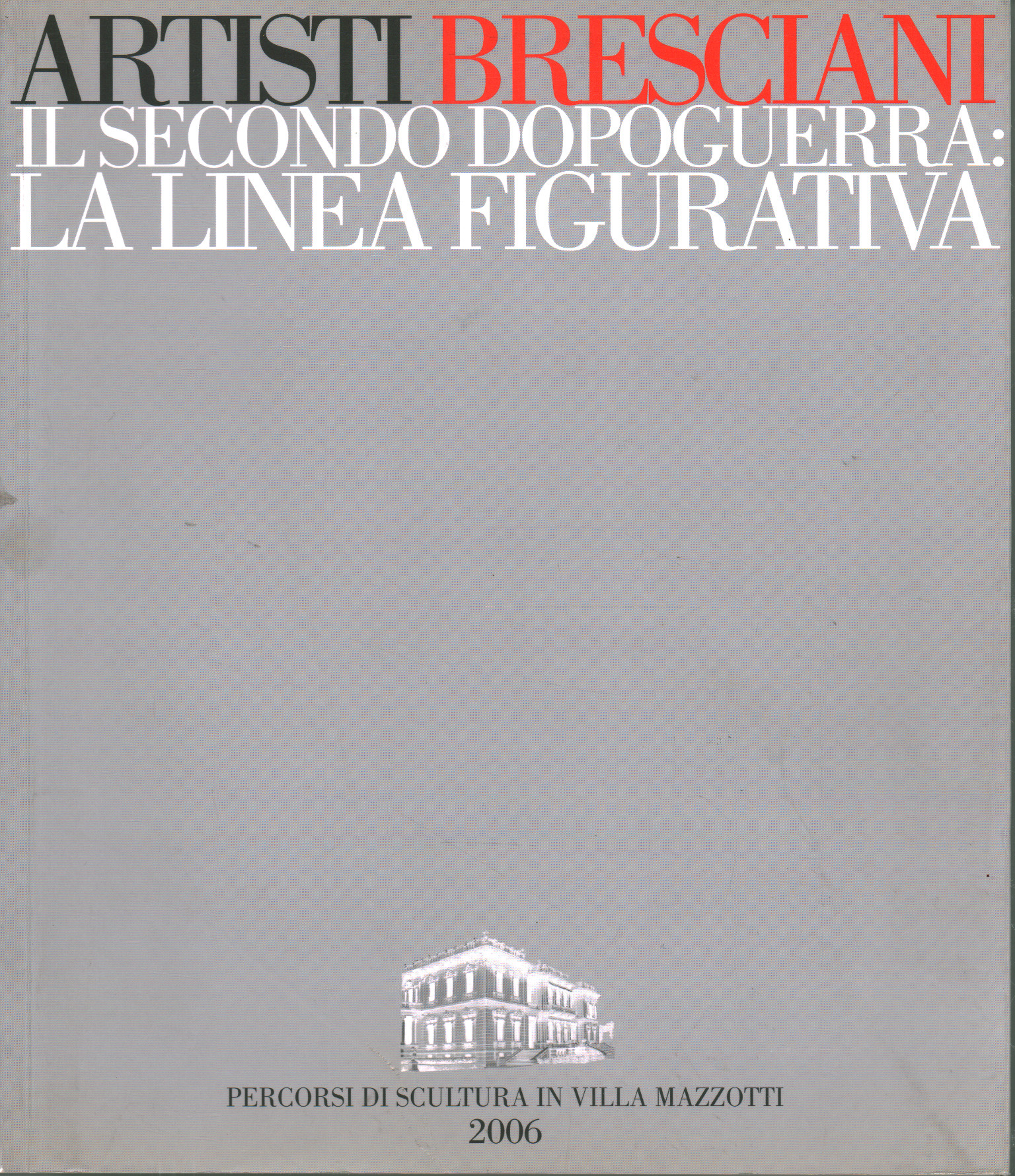 Die zweite Nachkriegszeit in Brescia: Die figürliche Linie Mauro Corradini