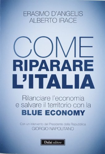 Cómo reparar Italia, Erasmo D Angelis Alberto Irace