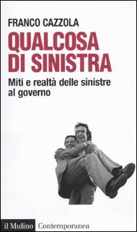 Qualcosa di sinistra, Franco Cazzola