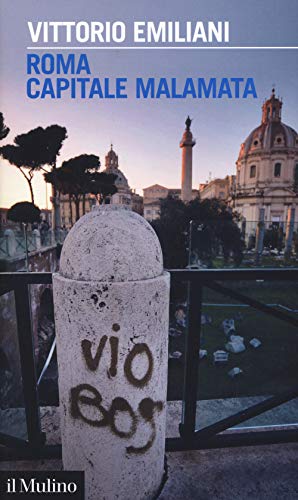 Diseased capital Rome, Vittorio Emiliani