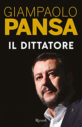 Il Dittatore, Giampaolo Pansa