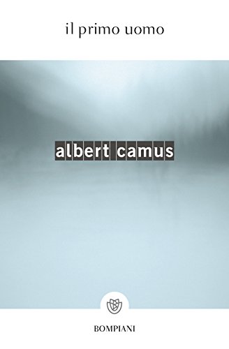 The first man, Albert Camus