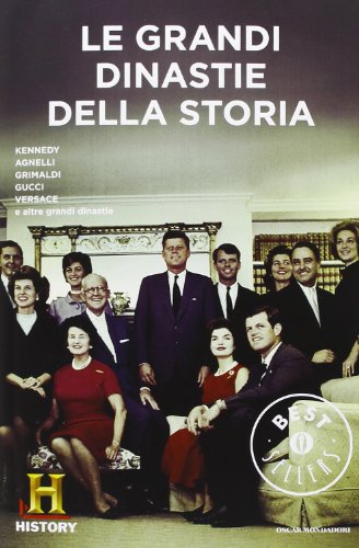 Le grandi dinastie della storia, History Channel