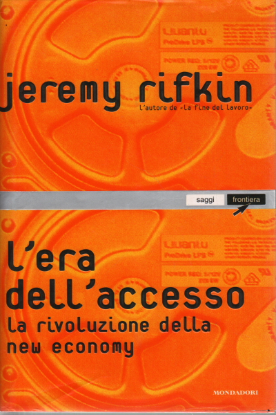 L'ère de l'accès, Jeremy Rifkin