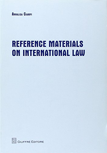 Materiales de referencia sobre derecho internacional, Annalisa Ciampi