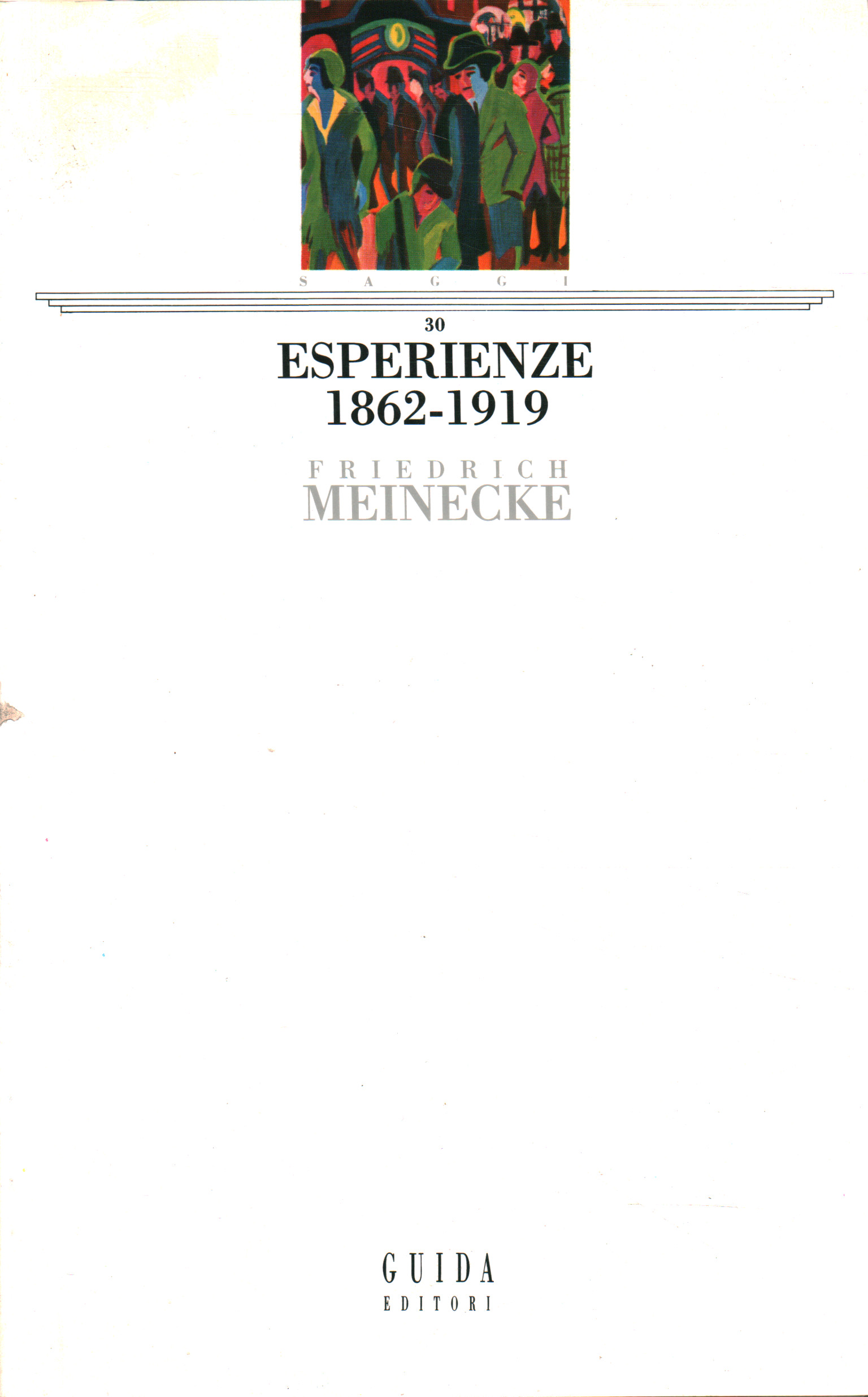 Libri - Storia - Biografie Diari/Memorie,Esperienze 1862-1919