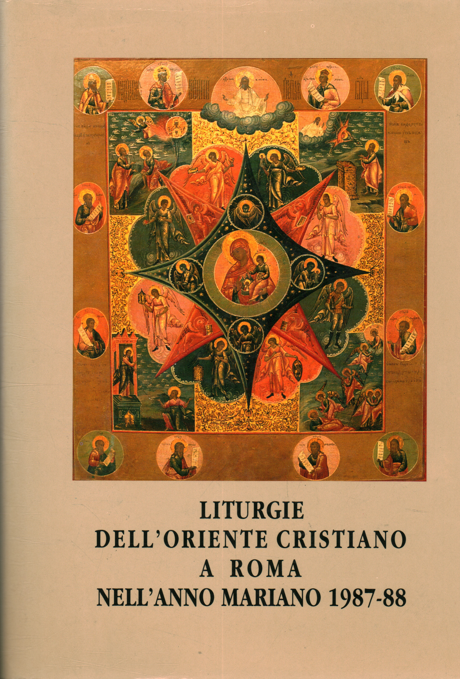 Liturgias del Oriente cristiano en Roma en el año m, AA.VV