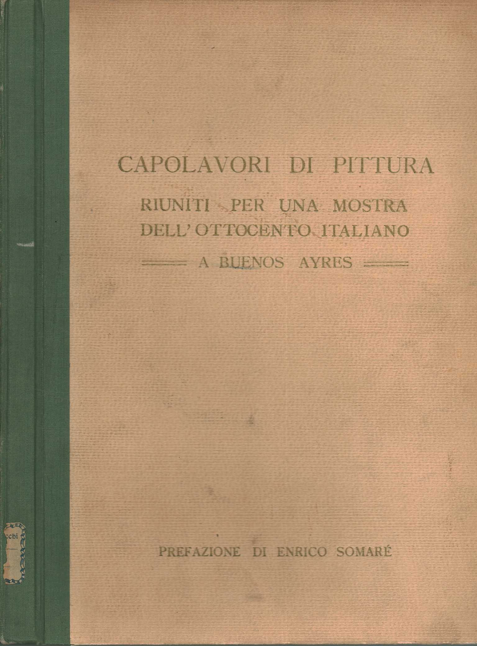 Le opere di pittura riunite per una mostra dell'o, AA.VV