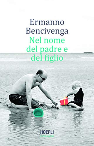 In the name of the father and son, Ermanno Bencivenga