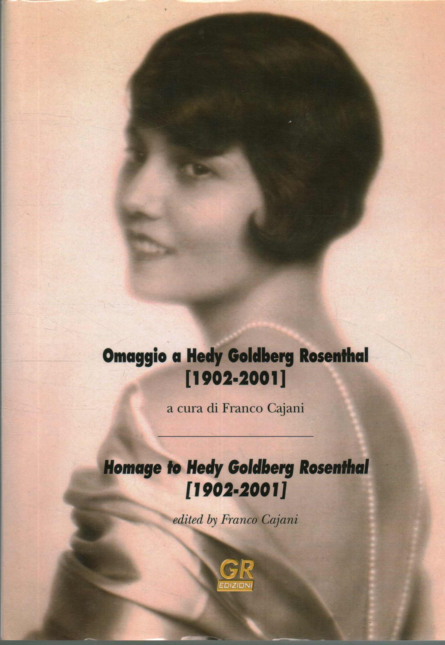 Homenaje a Hedy Goldberg Rosenthal (1902-2001), Franco Cajani