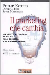 Cambio de marketing, Philip Kotler Dipak C. Jain Suvit Maesincee