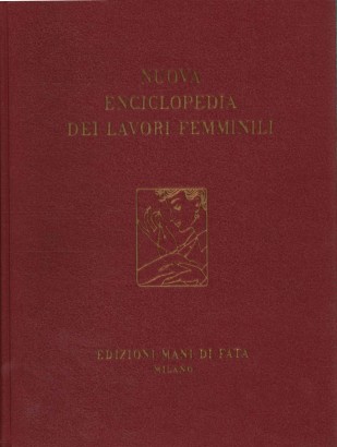 Nuova enciclopedia dei lavori manuali