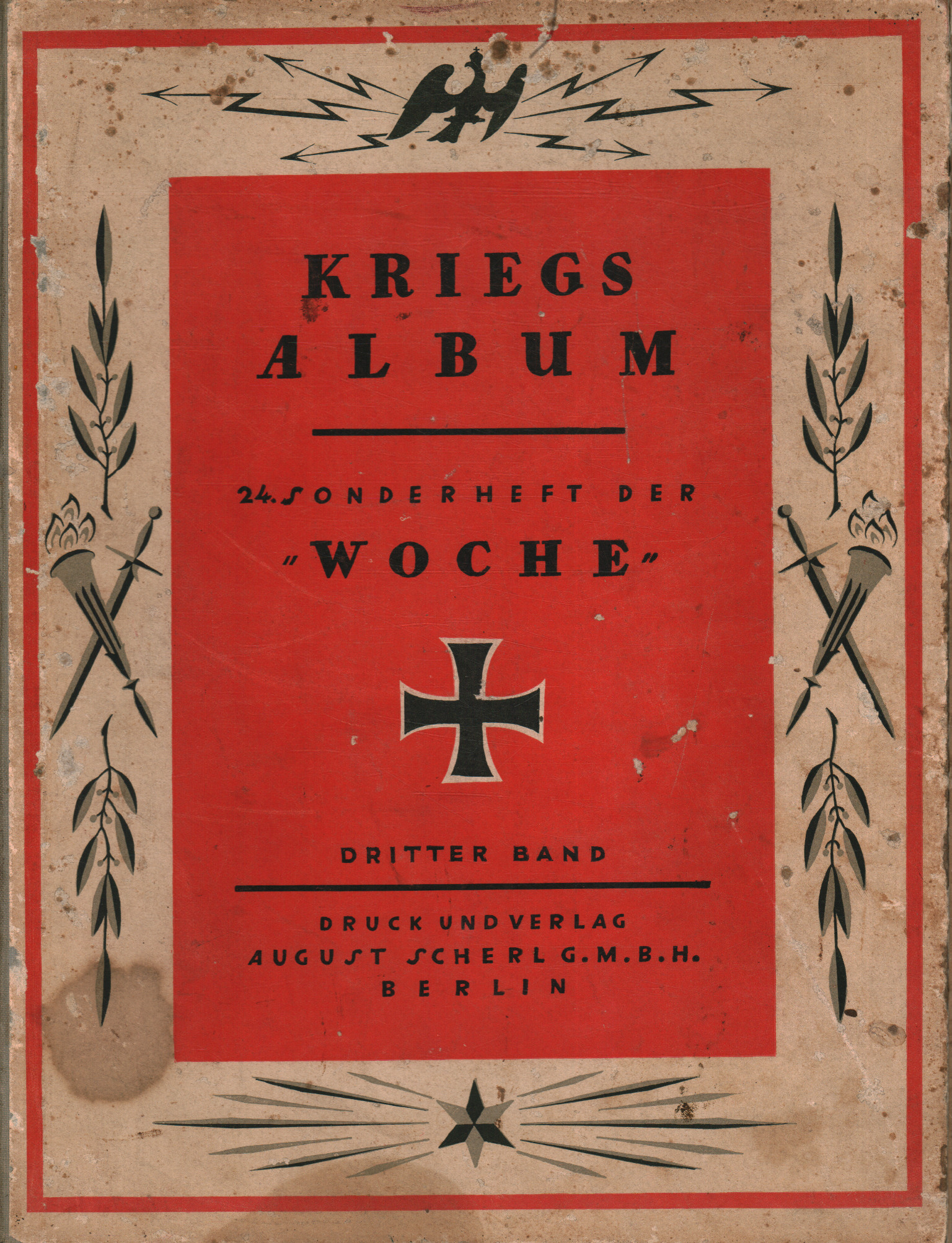 Kriegsalbum. 24 Sonderheft der Woche (Dritter Band, s.a.