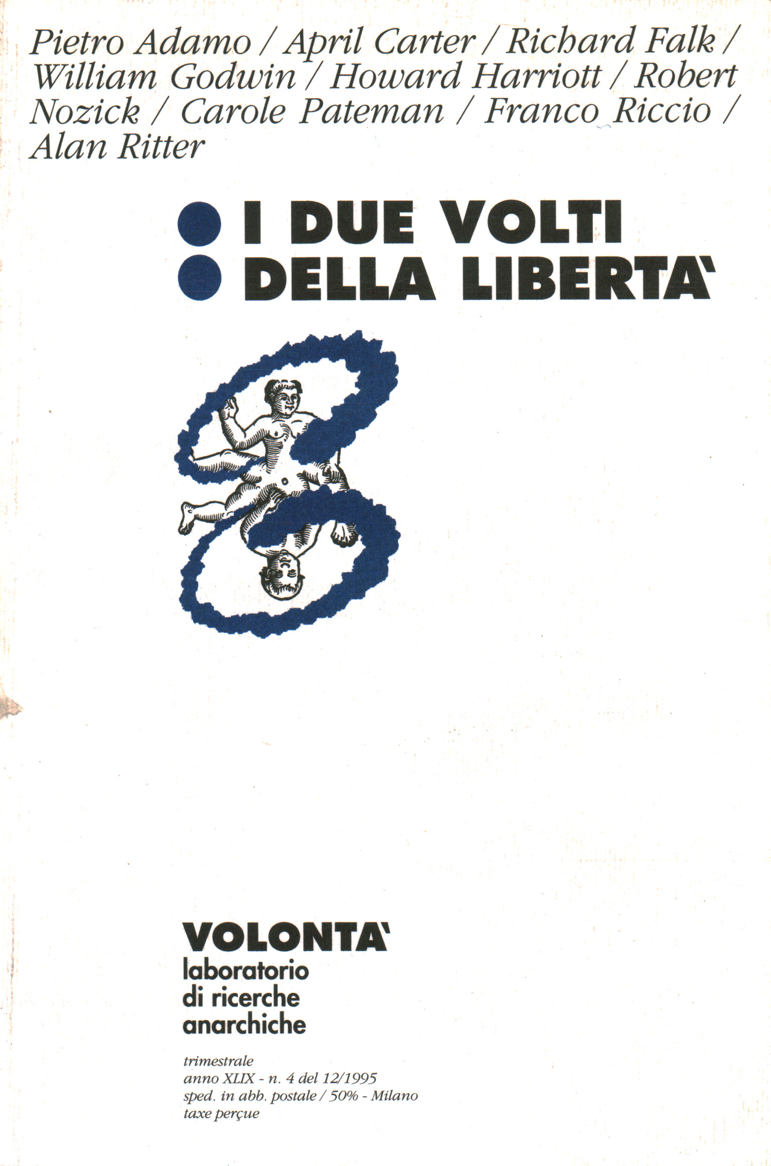 Volontà. I due volti della libertà, A.A.V.V.