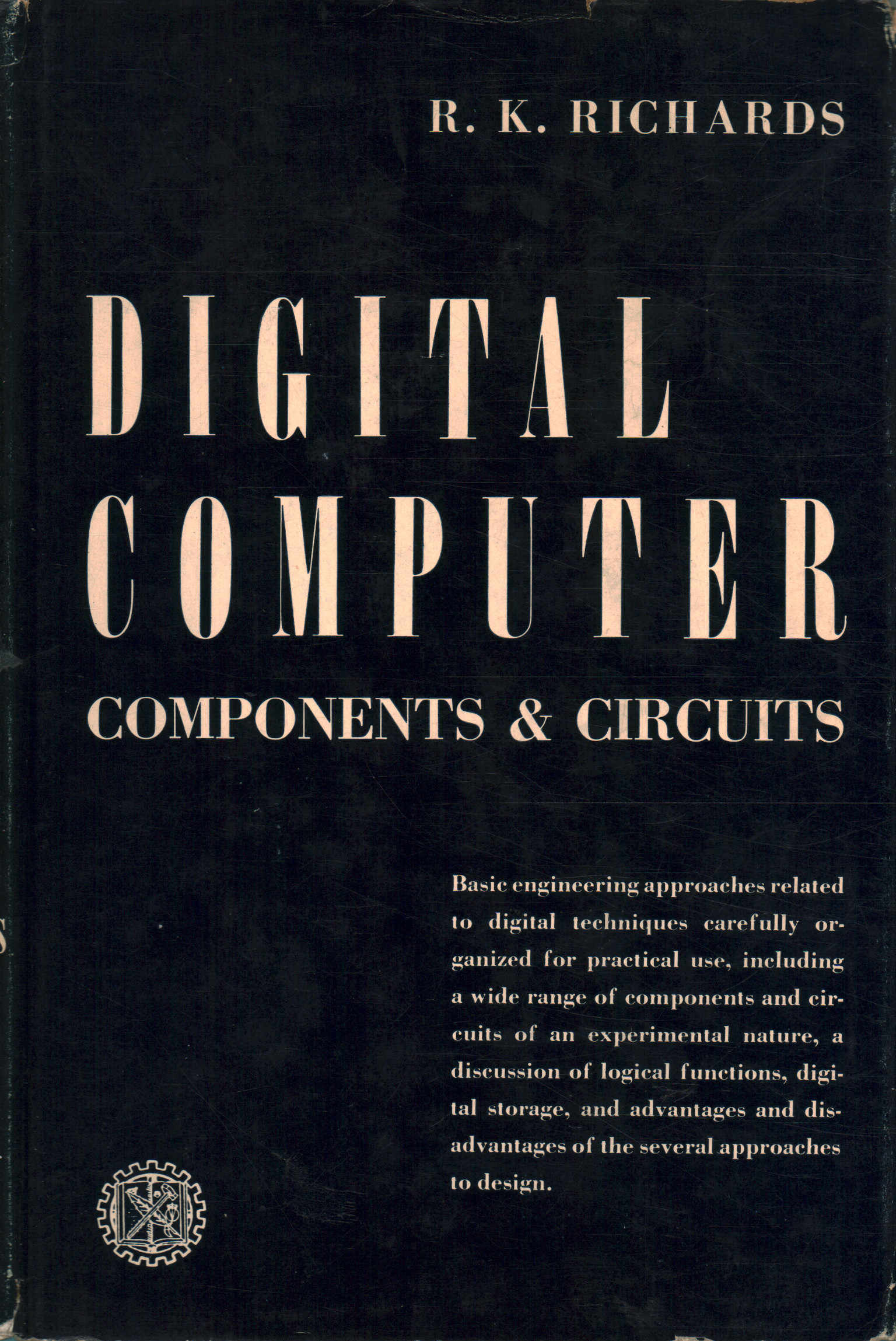 Composants et circuits informatiques numériques, R. K. Richards