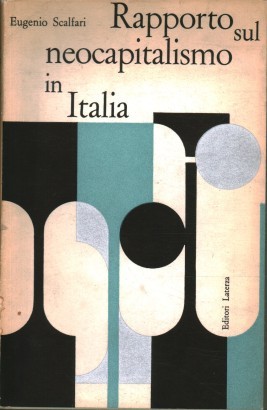 Rapporto sul neocapitalismo in Italia