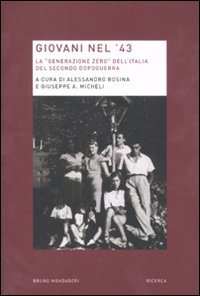 Jóvenes en 43, Alessandro Rosina Giuseppe A. Micheli