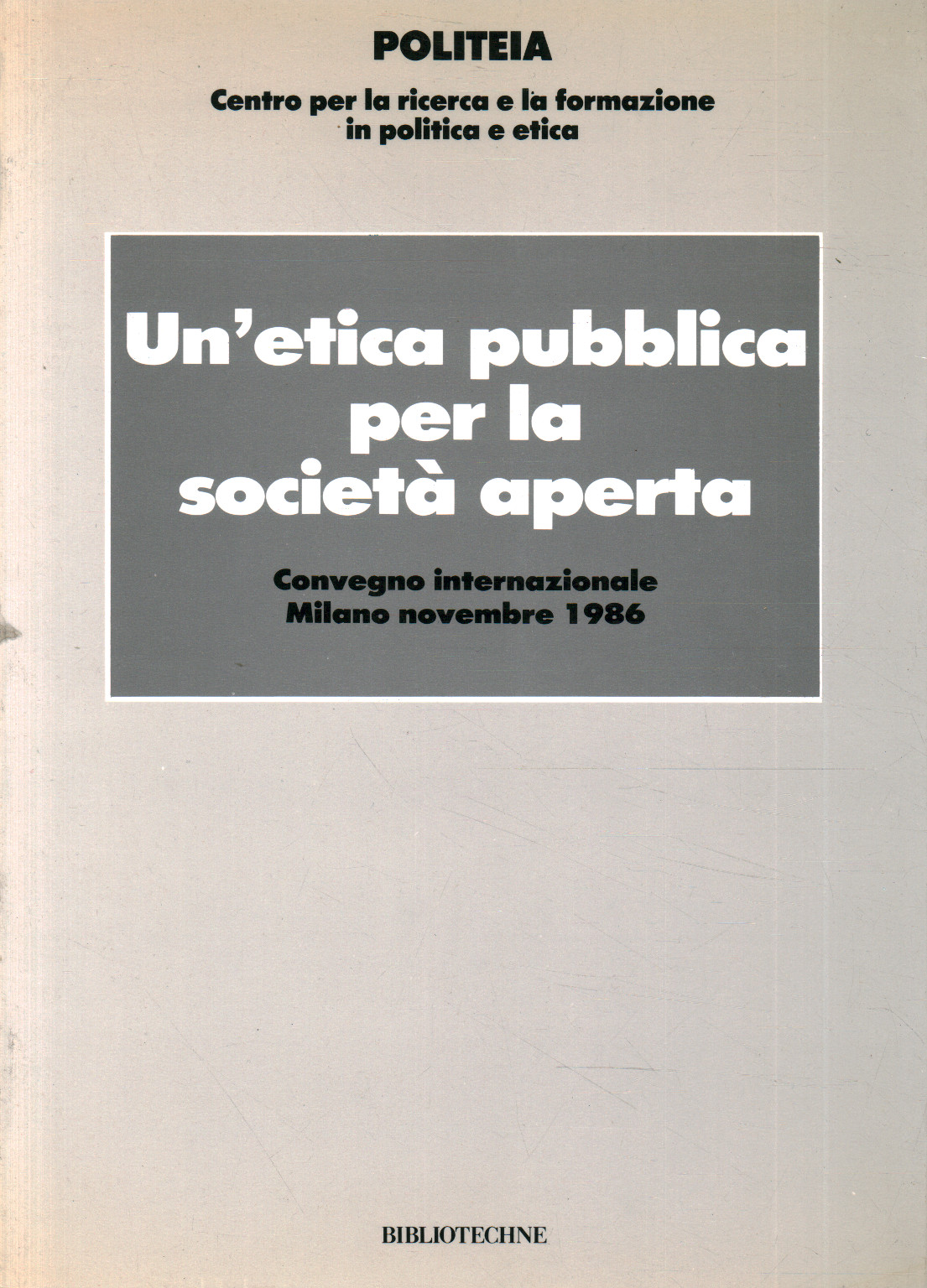 Un'etica pubblica per la società aperta, AA. VV.