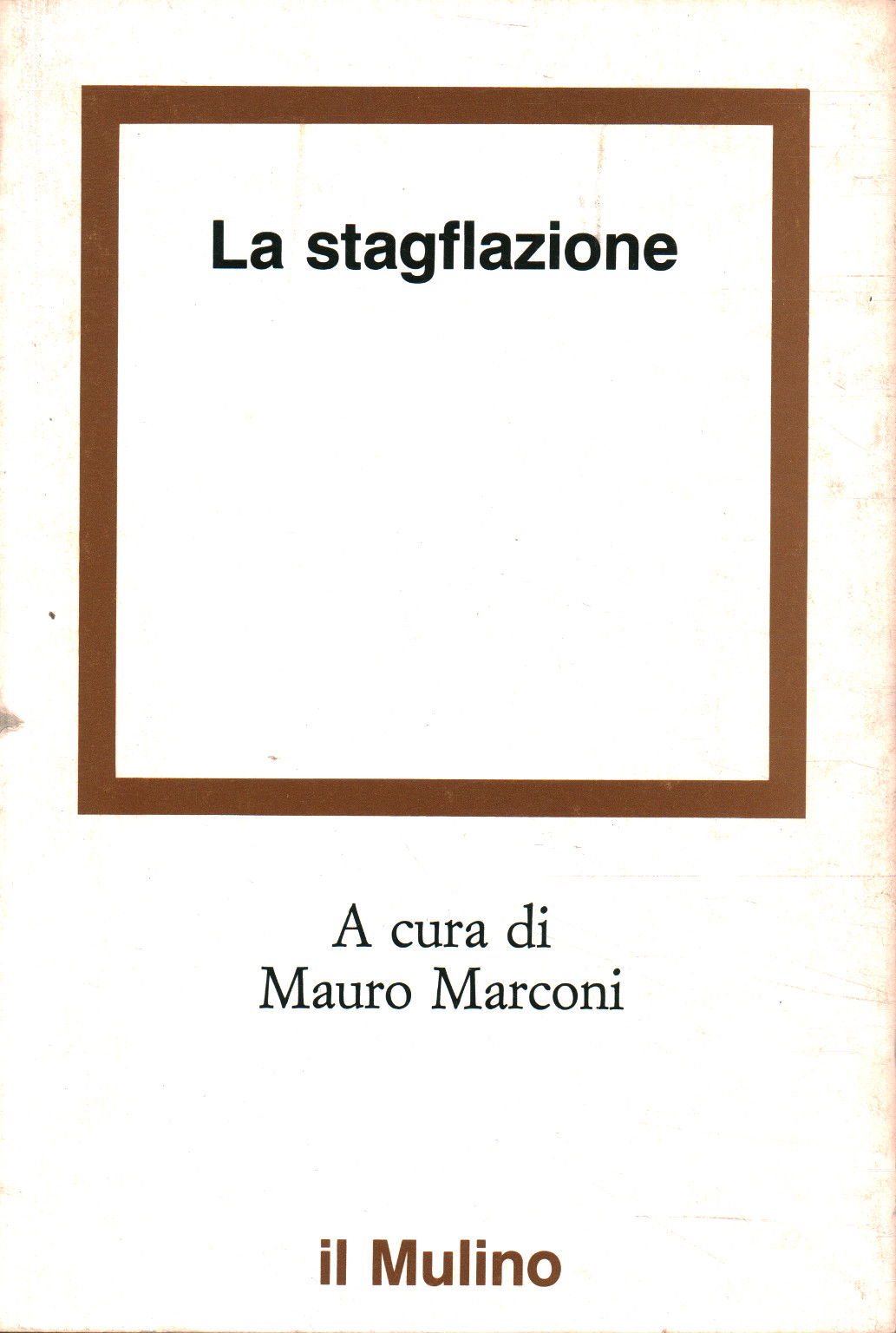 La stagflazione, Mauro Marconi