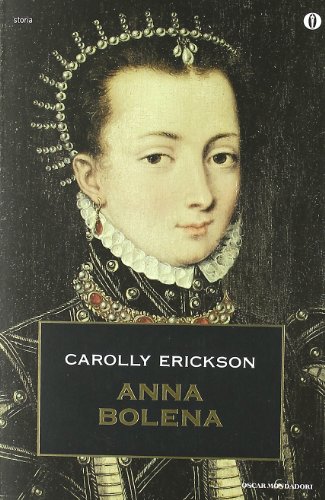 Anna Bolena, Carolly Erickson