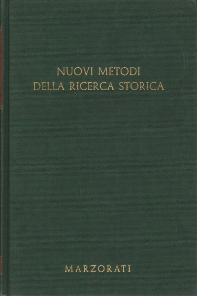 Nuovi metodi della ricerca storica, AA.VV.