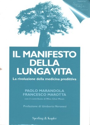 Il manifesto della lunga vita