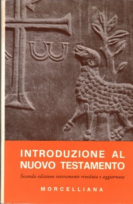 Introduzione al Nuovo Testamento (Volume X)