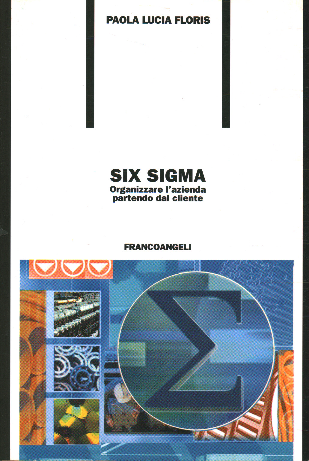 Six Sigma