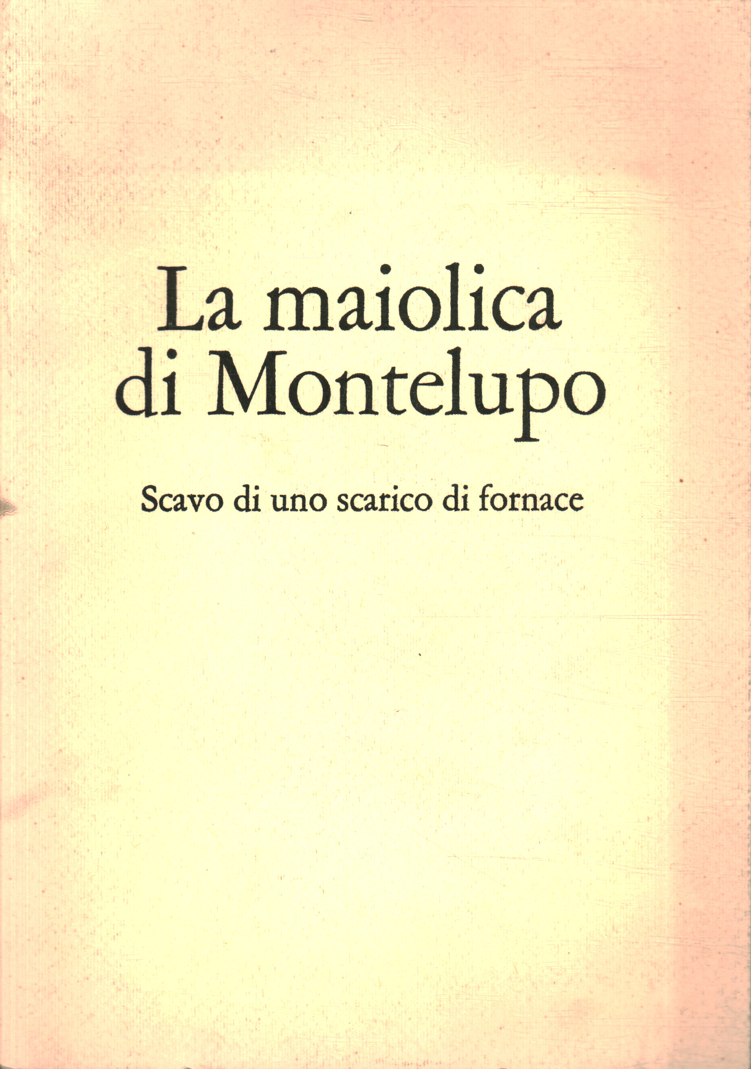 La maiolica di Motelupo