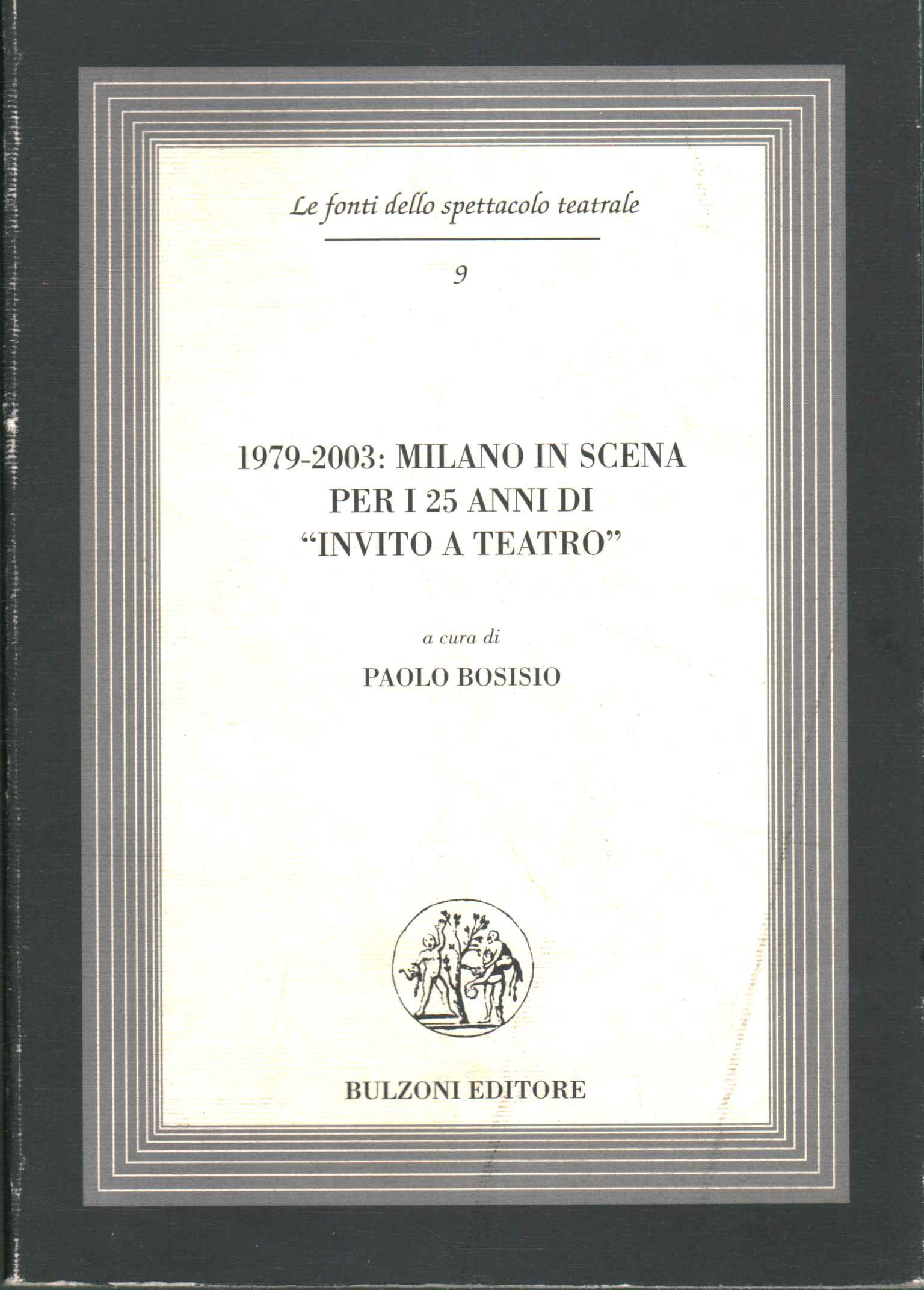 1979-2003 Milan sur scène le 25,1979-2003 Milan sur scène le 25