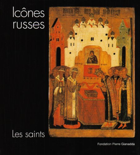 Icônes russes. Les saints