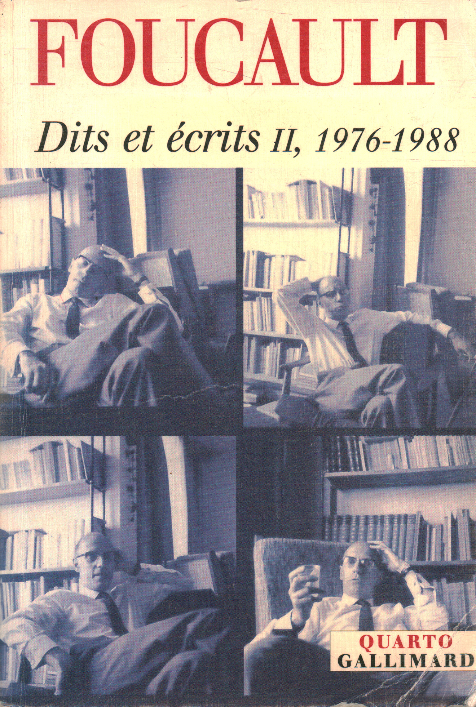 Dits et écrits II 1976-1988