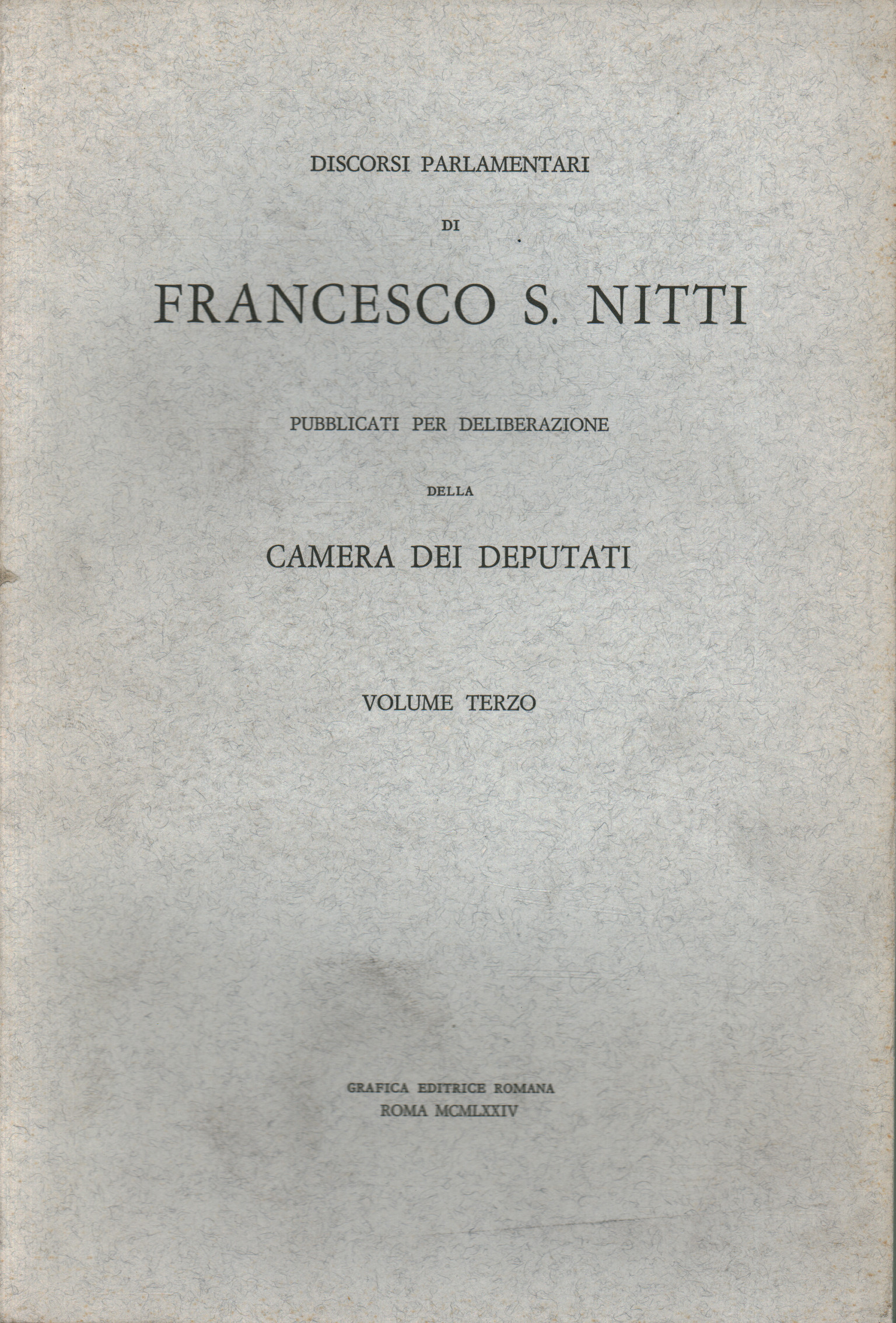 Discursos parlamentarios de Francesco S. Ni