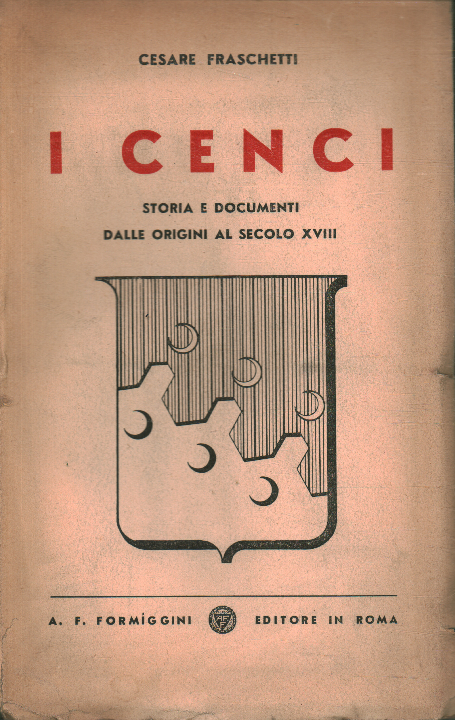 I Cenci,I Cenci. Storia e documenti dalle orig