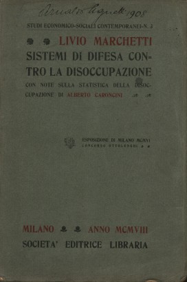 Sistemi di difesa contro la disoccupazione con note sulla statistica della disoccupazione