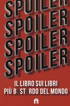 Il libro sui libri più bastardo del mondo