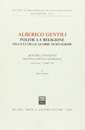 Alberico Gentili. Política y religión f